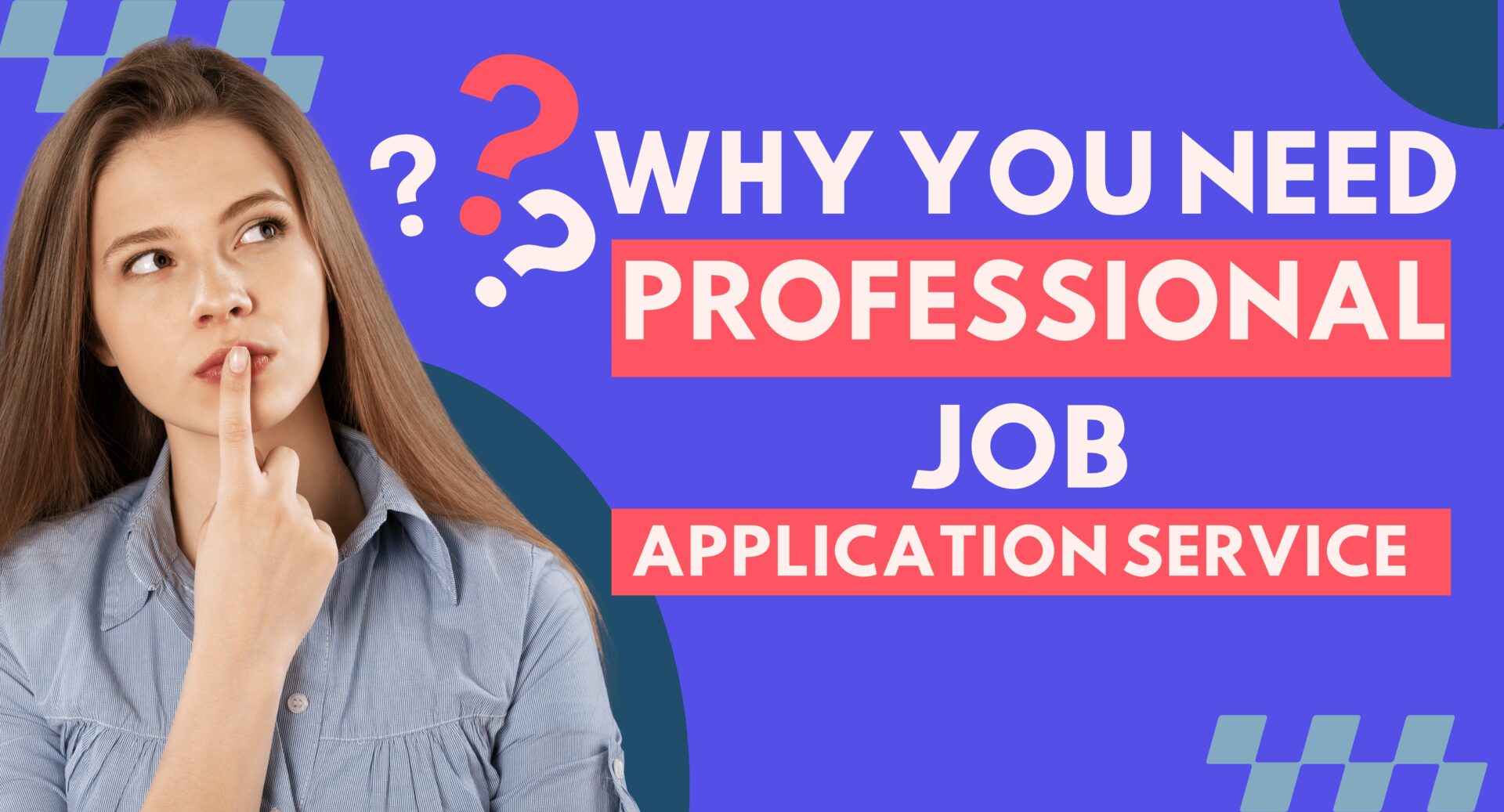 Maximizing Job Search Efforts: Why You Need a Professional Job Application Service